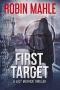 [Lacy Merrick Thriller 03] • First Target